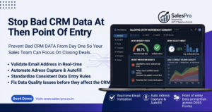 How to Stop Bad CRM Data Before It Starts with SalesPro